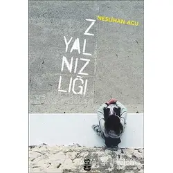 Z Yalnızlığı - Neslihan Acu - On8 Kitap