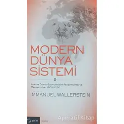 Modern Dünya Sistemi 2. Cilt - Immanuel Wallerstein - Yarın Yayınları