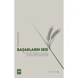 Başakların Sesi - Harun Korkmaz - Ötüken Neşriyat