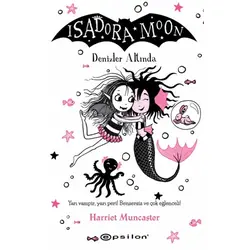 Isadora Moon Denizler Altında - Harriet Muncaster - Epsilon Yayınevi