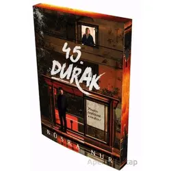 45. Durak - Büşra Nur - İndigo Kitap