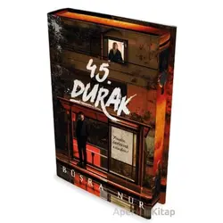 45. Durak - Büşra Nur - İndigo Kitap