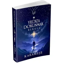 Yıldıza Dokunmak 2 Nebula (karton) - Sezin Karameşe - Ephesus Yayınları