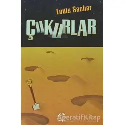 Çukurlar - Louis Sachar - İletişim Yayınevi