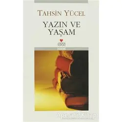 Yazın ve Yaşam - Tahsin Yücel - Can Yayınları