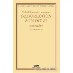 Özgürlüğün Son Oğlu - Mihail Yuryeviç Lermontov - Yapı Kredi Yayınları