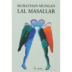 Lal Masallar - Murathan Mungan - Metis Yayınları