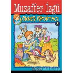 Ökkeş İşportacı 5 - Muzaffer İzgü - Özyürek Yayınları