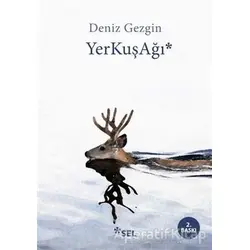 Yerkuşağı - Deniz Gezgin - Sel Yayıncılık