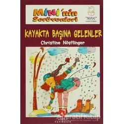 Mininin Serüvenleri 7 - Kayakta Başına Gelenler - Christine Nöstlinger - Aksoy Yayıncılık