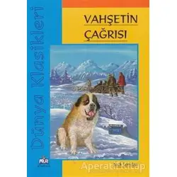 Vahşetin Çağrısı - Jack London - Polat Kitapçılık