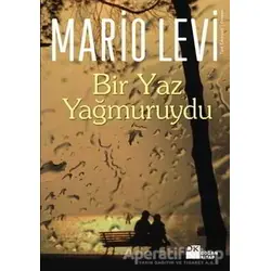 Bir Yaz Yağmuruydu - Mario Levi - Doğan Kitap