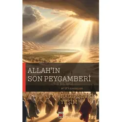 Allah’ın Son Peygamberi - Ragıp Şevki Yeşim - Elips Kitap