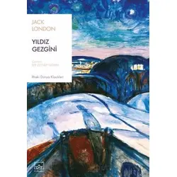 Yıldız Gezgini - Jack London - İthaki Yayınları