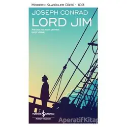 Lord Jim - Joseph Conrad - İş Bankası Kültür Yayınları