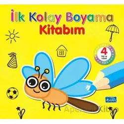 İlk Kolay Boyama Kitabım 4 Yaş ve Üzeri - Kolektif - Parıltı Yayınları
