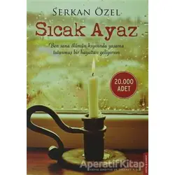 Sıcak Ayaz - Serkan Özel - Destek Yayınları