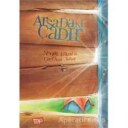 Arsadaki Çadır - Nevzat Erkmen - Top Yayıncılık