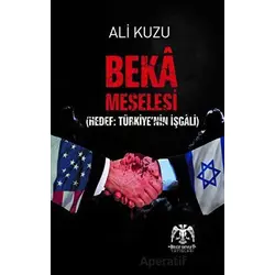 Beka Meselesi Ali Kuzu Bilge Devlet Yayınları