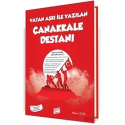 Vatan Aşkı İle Yazılan Çanakkale Destanı - Ahmet Uçar - Gizemli Bahçe Yayıncılık