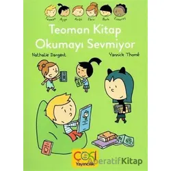 Teoman Kitap Okumayı Sevmiyor - Çoki Yayıncılık