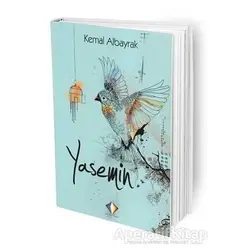 Yasemin - Kemal Albayrak - Düz Yazı Yayınevi
