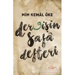 Dervişin Safa Defteri - Mim Kemal Öke - Sufi Kitap