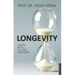 Longevity - Vedat Göral - Destek Yayınları