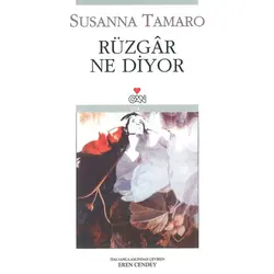 Rüzgar Ne Diyor - Susanna Tamaro - Can Yayınları