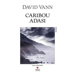 Caribou Adası - David Vann - Can Yayınları