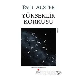 Yükseklik Korkusu - Paul Auster - Can Yayınları