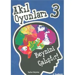 Akıl Oyunları 3 - Tayfun Yalçıntaş - Tudem Yayınları