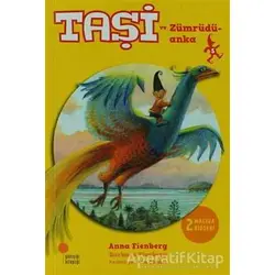 Taşi ve Zümrüdüanka - Anna Fienberg - Günışığı Kitaplığı