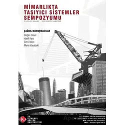 Mimarlıkta Taşıyıcı Sistemler Sempozyumu - Hanif Kara - İstanbul Kültür Üniversitesi - İKÜ Yayınevi