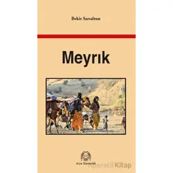 Meyrık - Bekir Sarıaltun - Arya Yayıncılık