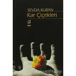 Kar Çiçekleri - Sevda Kuran - Kekeme Yayınları