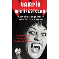 Vampir Manifestoları - Aylin Ünal - Bilge Karınca Yayınları
