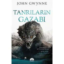 Tanrıların Gazabı - John Gwynne - Martı Yayınları