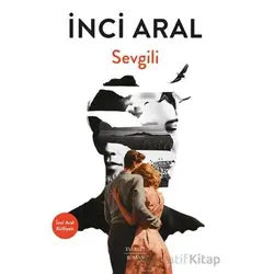 Sevgili - İnci Aral - Everest Yayınları