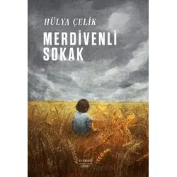 Merdivenli Sokak - Hülya Çelik - Everest Yayınları