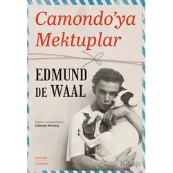 Camondo’ya Mektuplar - Edmund de Waal - Everest Yayınları