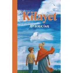 Kifayet - Alp Doruk Ünal - İkinci Adam Yayınları