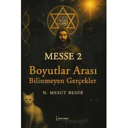 Messe 2 - N. Mesut Bedir - İkinci Adam Yayınları