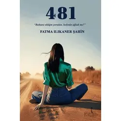481 - Fatma Ilıkaner Şahin - İkinci Adam Yayınları