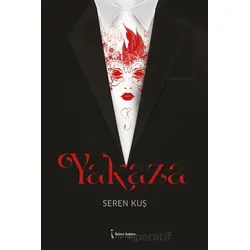 Yakaza - Seren Kuş - İkinci Adam Yayınları