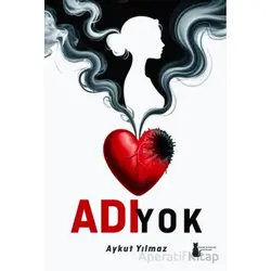 Adı Yok - Aykut Yılmaz - Sokak Kitapları Yayınları