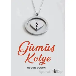 Gümüş Kolye - Olgun olgun - Sokak Kitapları Yayınları