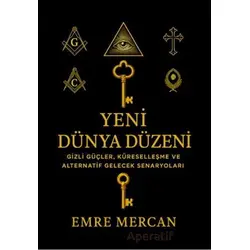 Yeni Dünya Düzeni - Emre Mercan - Sokak Kitapları Yayınları