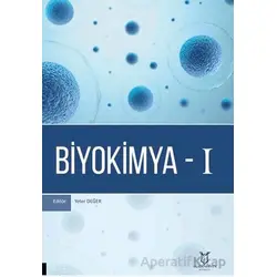 Biyokimya - 1 - Kolektif - Akademisyen Kitabevi
