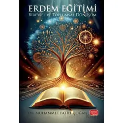 Erdem Eğitimi - Muhammet Fatih Doğan - Nobel Bilimsel Eserler